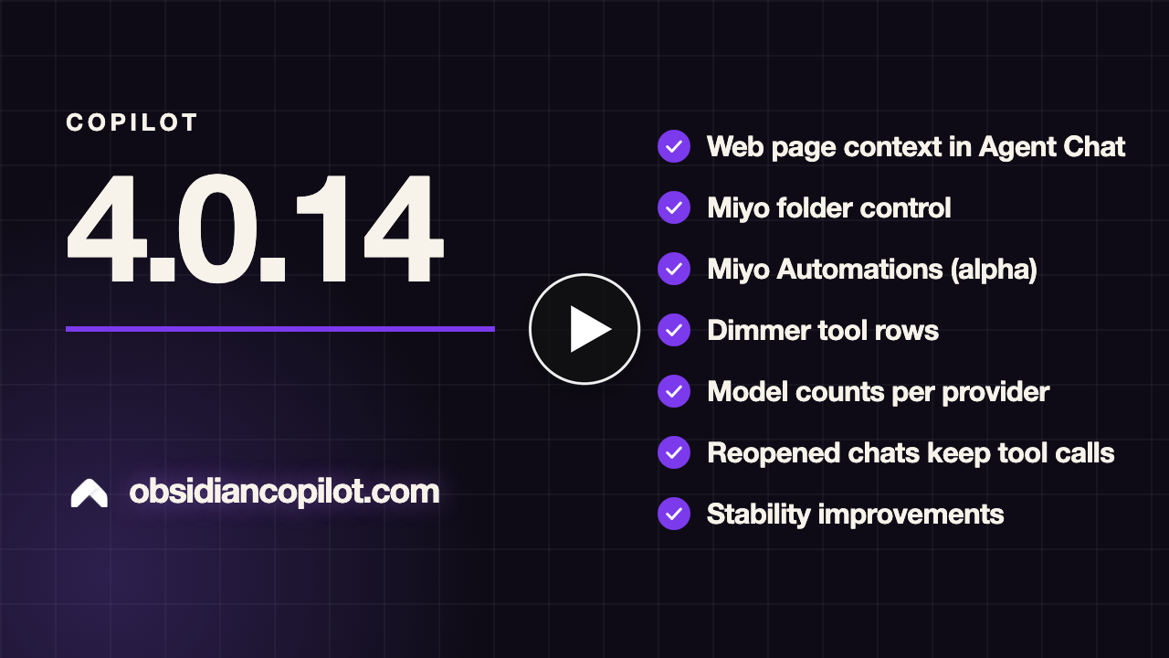 Demo video: Copilot 4.0.14: Web Pages, Miyo Folders, and Automations